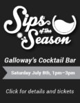 Sips of the Season Galloway's