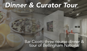 2023-12-05-10_18_19-Bar-Cicotti-Dinner-Curator-Tour-of-Bellingham-National-Tickets-Multiple-Dates2